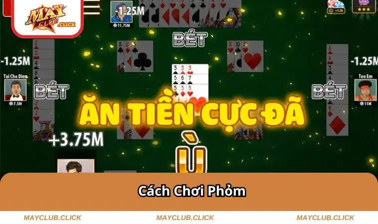 cach-choi-phom