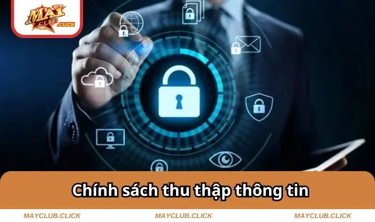 Chính sách thu thập thông tin