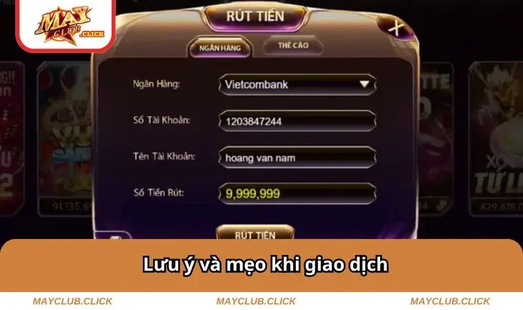 Lưu ý và mẹo khi giao dịch